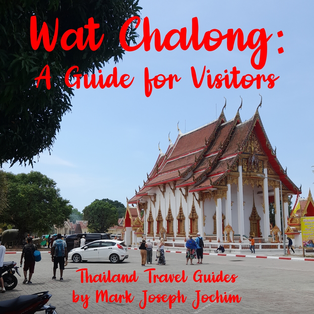 Wat Chalong: A Guide for Visitors